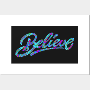 'Believe' Typography Design Posters and Art